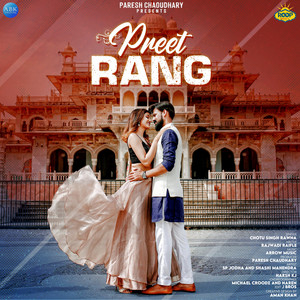 Preet Rang by Chotu Singh Rawna