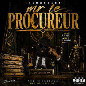 MR LE PROCUREUR by IBA MONTANA