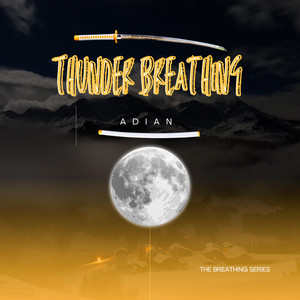 Thunder Breathing by Adian