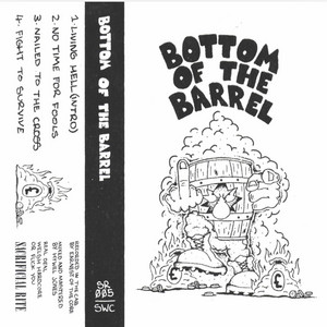 No time for fools by Bottom Of The Barrel