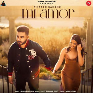 Mi Amor by Harsh Sandhu