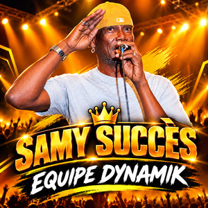 Equipe Dynamik by Samy Succès