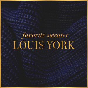 Favorite Sweater by Louis York