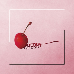 CHERRY - Instrumental by Be my Girl