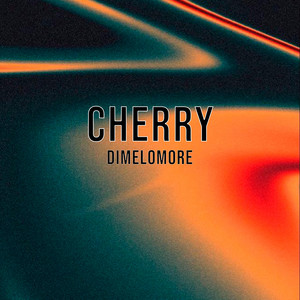 Cherry by Dímelo More