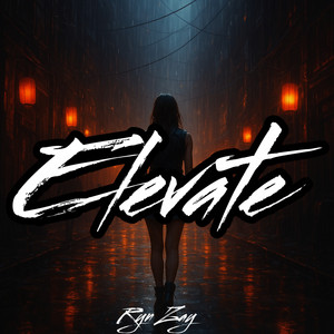 Elevate by Ryn Zay