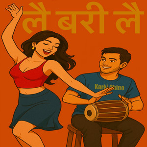 Karki Chino - Lai Bari Lai