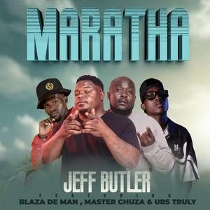 Maratha by Jeff Butler, Blaza De Man, Master Chuza, Urs Truly