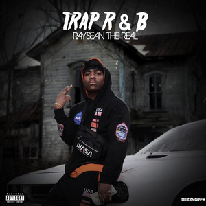 Come and Show Me by Raysean TheReal