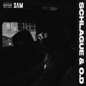 Schlague & O.D by SAM