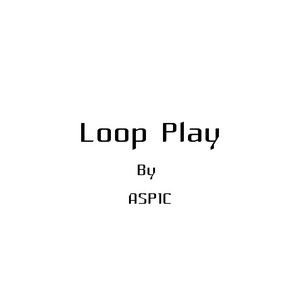 Loop Play