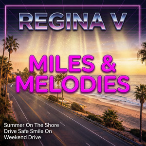Regina V - Weekend Drive