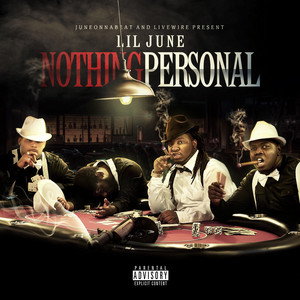 What You Wana See by Lil June, Young Mezzy, E-40