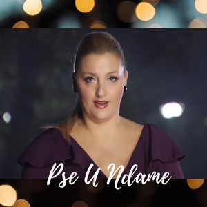 Remzie Osmani - Pse U Ndame