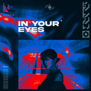 In Your Eyes by SXBAI