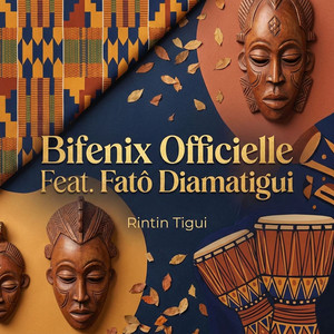Rintin Tigui by Bifenix Officielle, Fatô Diamatigui