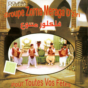 Groupe Zorna - Meraga d'ziri