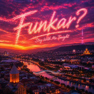 Stay With Me Tonight by Funkar?