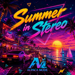 Summer in Stereo by Alpaca Mode
