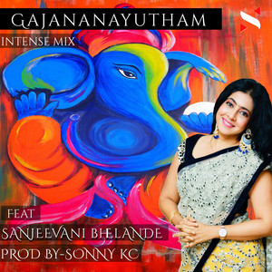 Gajananayutham (Intense Mix)