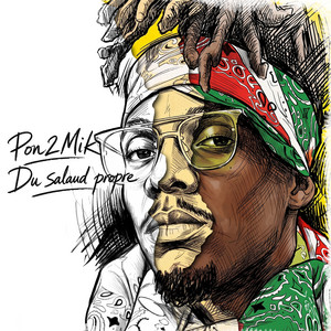 Sal ou Pwop by Pon2mik, Don Snoop