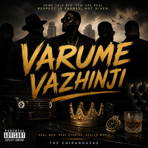 Varume Vazhinji by The Chirangazas