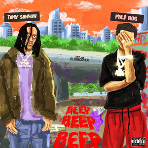 BEEPBEEPBEEP! & Tony Shhnow