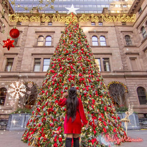 Vida y Motivación - Cree en la magia de la Navidad