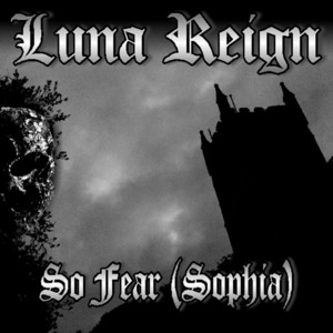 So Fear (Sophia)
