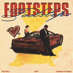 Footsteps by Yuvraj, Karan Thabal, ABY