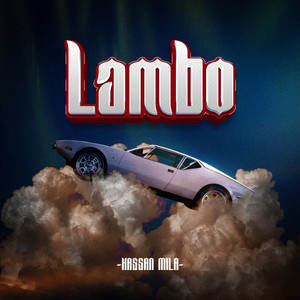 Hassane Mila - LAMBO