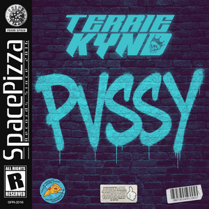 Pvssy by Terrie Kynd