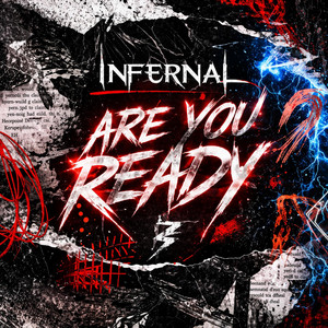 Are You Ready by Infernal