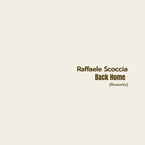 Back Home - (Strings Rework) by Raffaele Scoccia