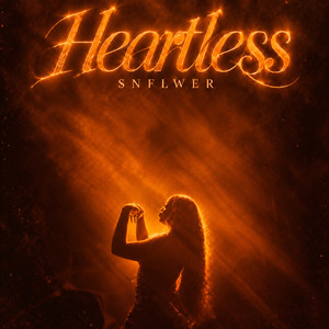 Heartless by SNFLWER