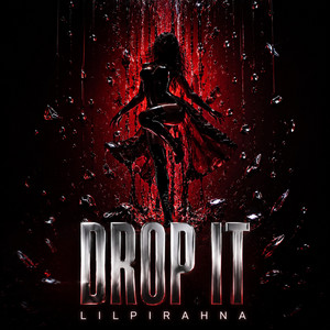 Drop It