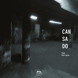 Pepe Rodríguez - Cansado