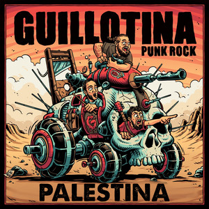 Palestina by Guillotina Punk Rock