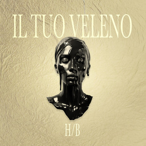 H/B - IL TUO VELENO