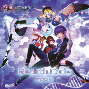 Rebirth Code by FRAM