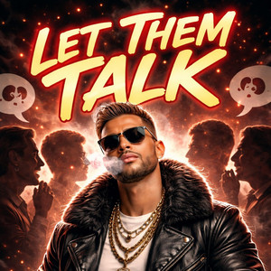 Let Them Talk by Trailboss