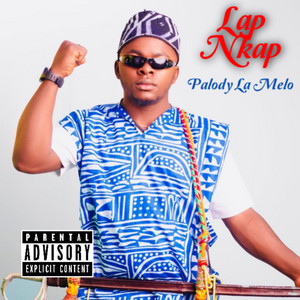 Palody La Melo - Lap Nkap (feat. Big Lam's)