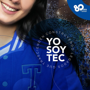 Tecnológico de Monterrey - Yo Soy Tec