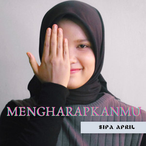 Sipa April - Mengharapkanmu (Live)