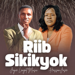 Hassan Josee - Riib Sikikyok (feat. Joyce Langat Music)