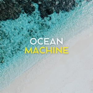 Ocean Machine album