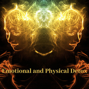 Emotional and Physical Detox: Detachment from Negativity & Full Mind Body and Soul Healing Music album