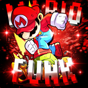 MARIO FUNK by RXCT
