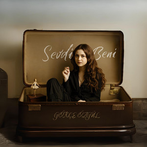 Sevdi Beni by Gökçe Özgül