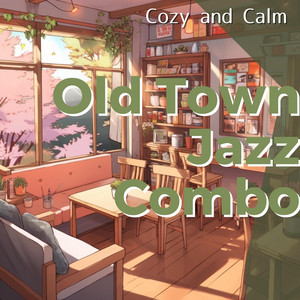 Cozy and Calm